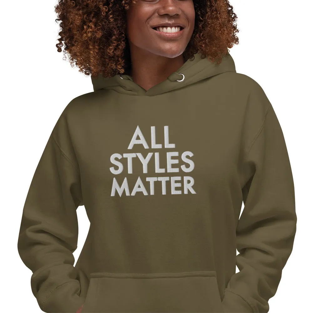 All Styles Matter Crew Unisex Hoodie